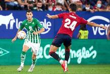 Nhận định, soi kèo Betis vs Osasuna, 21h15 ngày 3/4