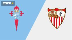 Nhận định, soi kèo Sevilla vs Celta Vigo, 02h00 ngày 8/4