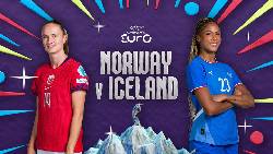 Kèo vàng bóng đá nữ Na Uy vs nữ Iceland, 02h00 ngày 11/7: Không cần bung sức