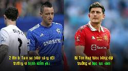 Top 4 ngôi sao bị tước băng đội trưởng như Maguire: Terry dính tới 2 lần