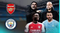 Arsenal không ngại Man City, đối đầu với Big 6 cực tốt